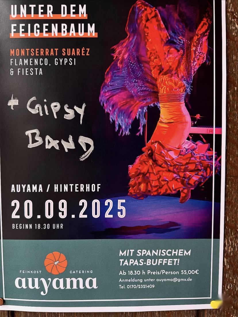 Flyer: Unter dem Feigenbaum, Flamenco und Gipsy Band mit spanischem Tapas-Buffet im Hinterhof, 20.09.2025