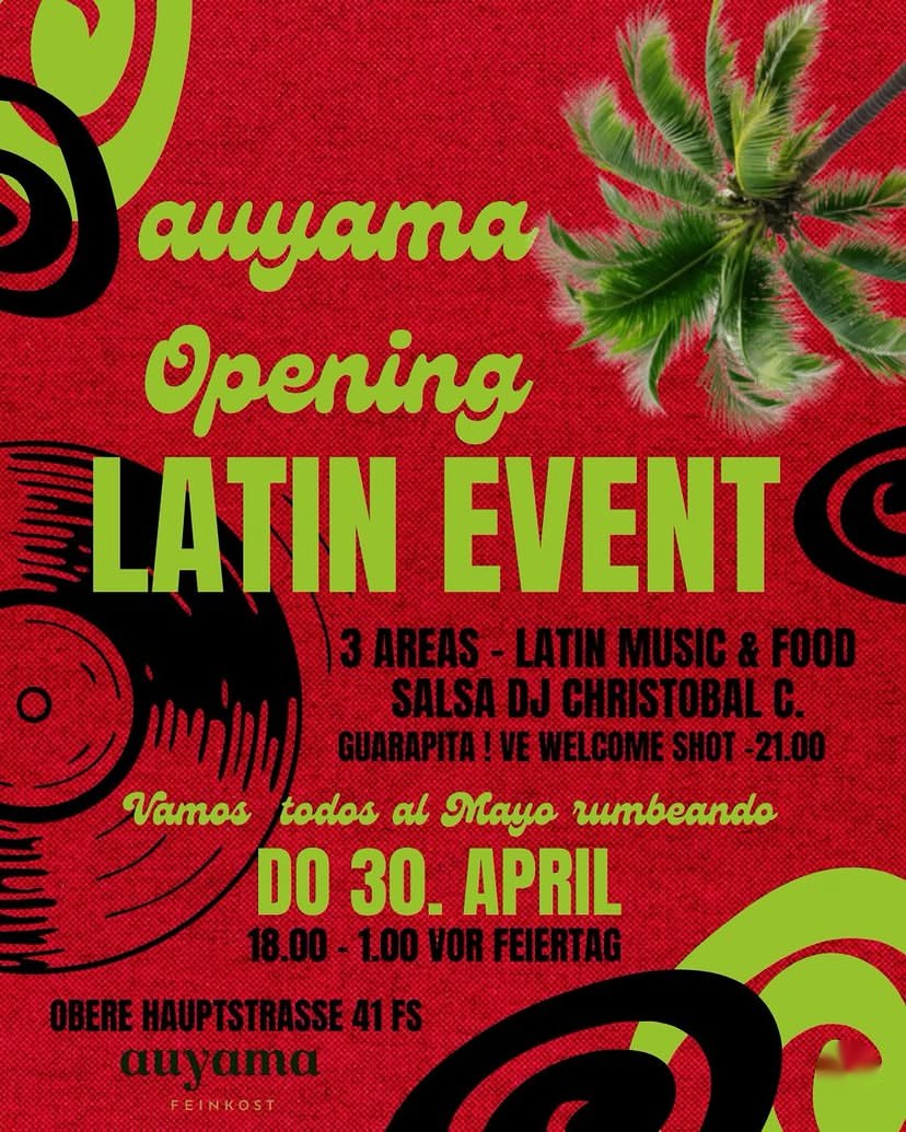 Flyer: Auyama Opening Latin Event am 30. April mit Salsa-DJ Christobal C.